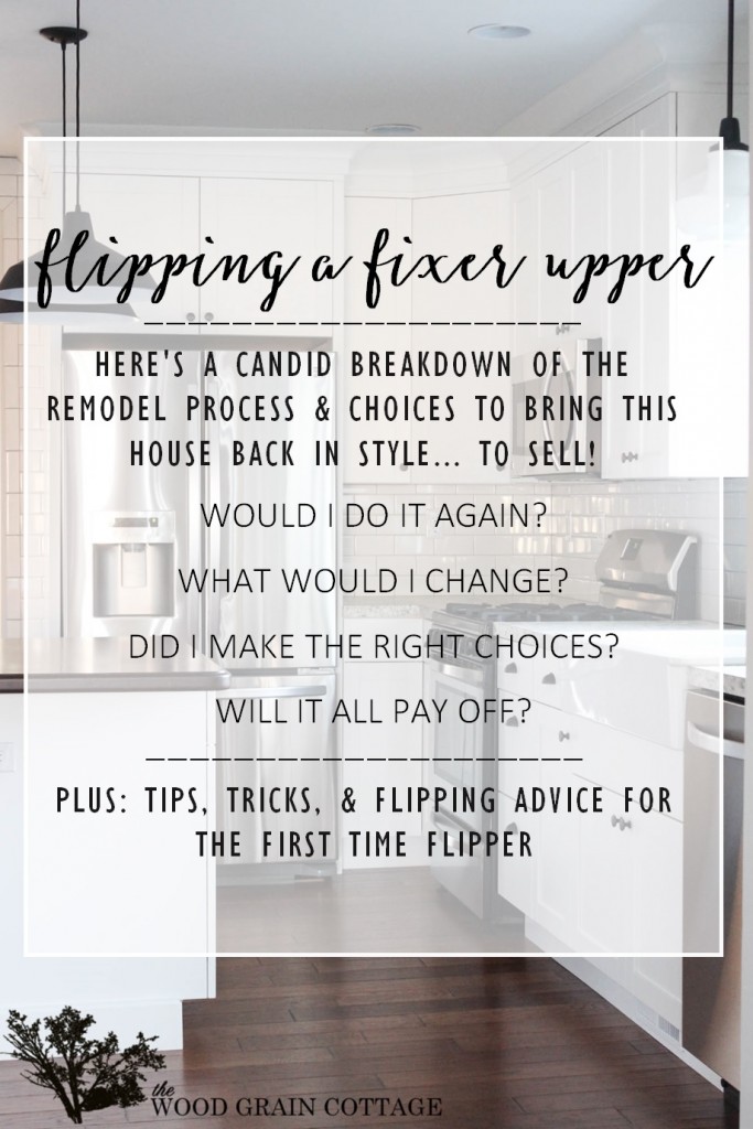 Flipping A Fixer Upper. Candid answers, plus tips, tricks, and a breakdown of my experience on how we brought this sad house back in style... to sell! By The Wood Grain Cottage