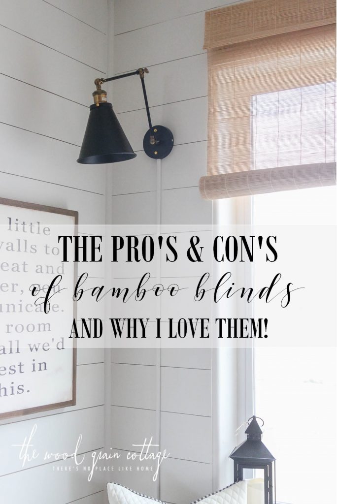 Why I Love Bamboo Blinds - The Wood Grain Cottage