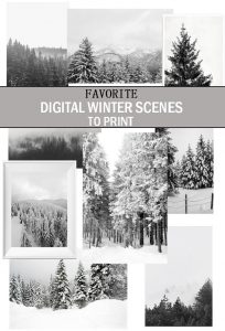 My Favorite Digital Prints For Winter by The Wood Grain Cottage